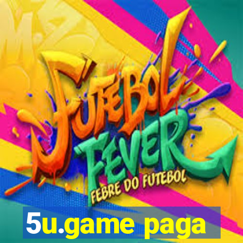 5u.game paga